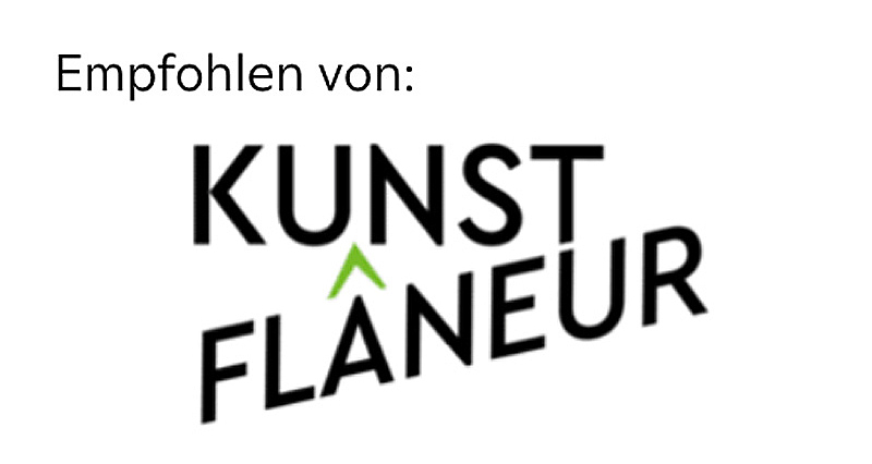 empfohlen von Kunstflaneur